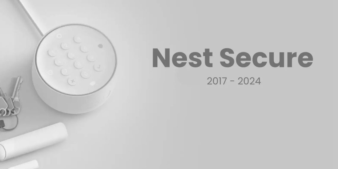 Google to Discontinue Support for Nest Secure, Dropcam, and Works with Nest in April 2024 - Before You Take