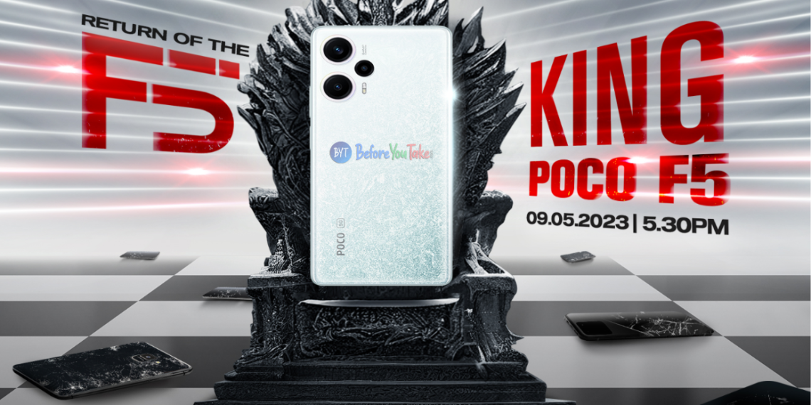 POCO, a sub-brand of Xiaomi, is set to launch the POCO F5 5G, the company's flagship smartphone for the Indian market - Tech News - Before You Take