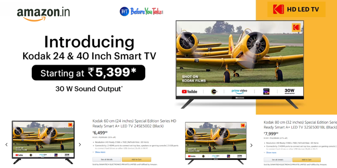 Kodak Launches SE Series Smart TVs with Android 10 in India - Affordable Entertainment for Everyone - New Launch - Tech News - Tech Updates - Before You Take