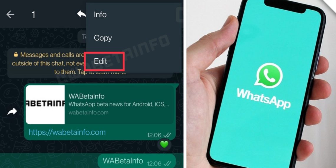 WhatsApp Teases Upcoming Edit Messages Feature for Users Worldwide - Informative News - Tech News India - Tech Updates - Before You Take