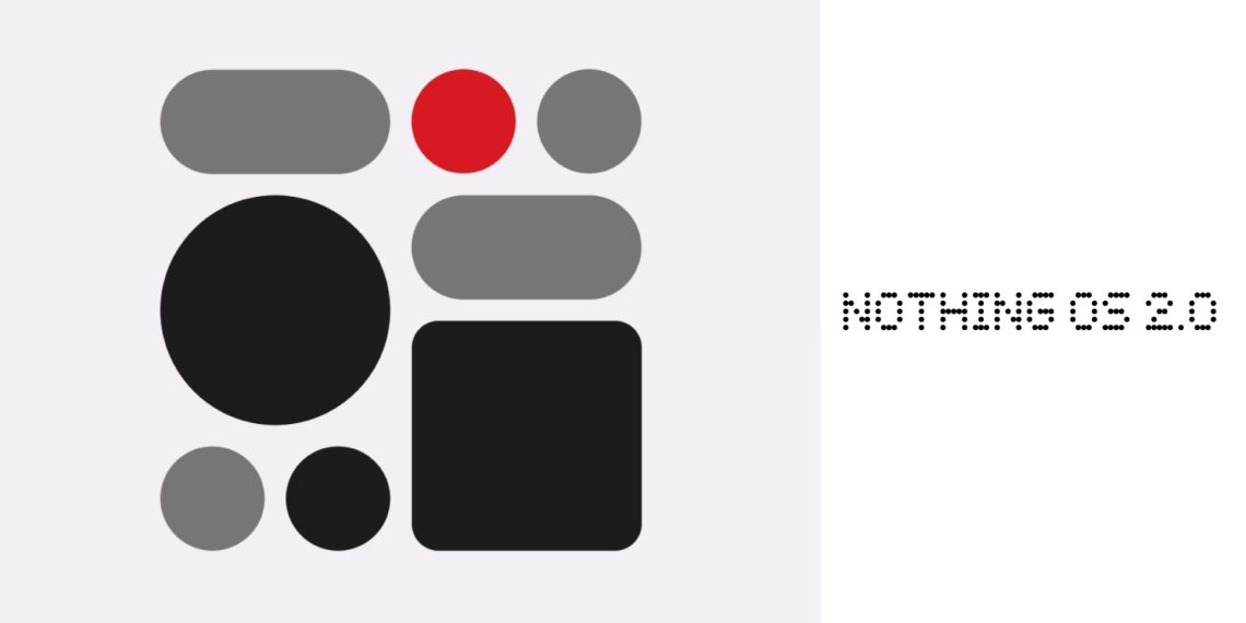 Nothing Phone (1) Set to Receive Exciting Nothing OS 2.0 Update - Visual Overhaul and Functional Enhancements Await - Tech News - Updates - Before You Take