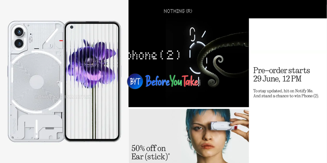 Nothing Phone (2) Pre-Orders Begin on June 29 via Flipkart: Exclusive ...