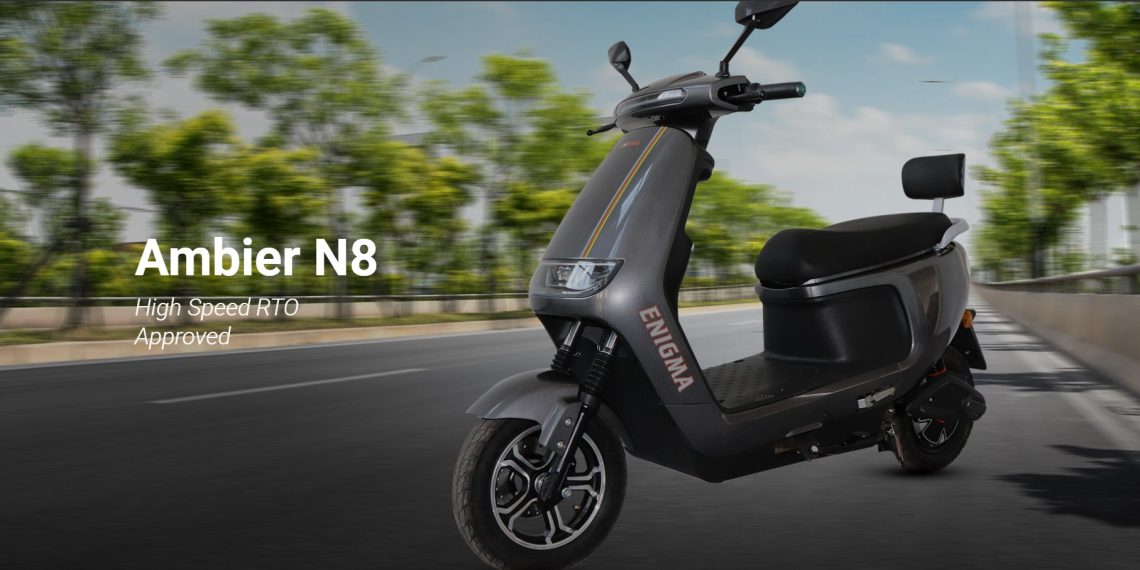 Enigma Ambier N8 - India's New Electric Scooter with Impressive 200 km Range at Rs 1,05,000 - EV Tech News India - Updates - Electric Scooter - Before You Take