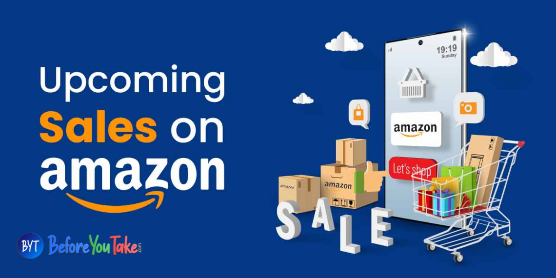 Unveiling Amazon's 2023 Sales Calendar - Grab the Best Deals on Smartphones, Laptops, TVs, and More! - Tech News India - Updates - Before You Take