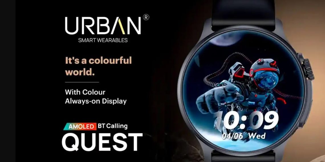 URBAN Quest Smartwatch Launched in India - AMOLED Display, Bluetooth Calling, and Health Features Under Rs 4,000 - Tech News - Updates - Before You Take