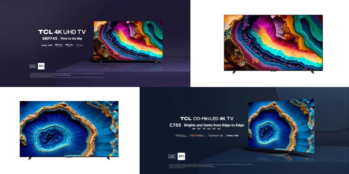 New TCL C755 and P745 Smart TVs - Immersive 4K Experience with Dolby Vision, 144Hz Refresh Rate, and Google TV Integration - Tech News - Before You Take