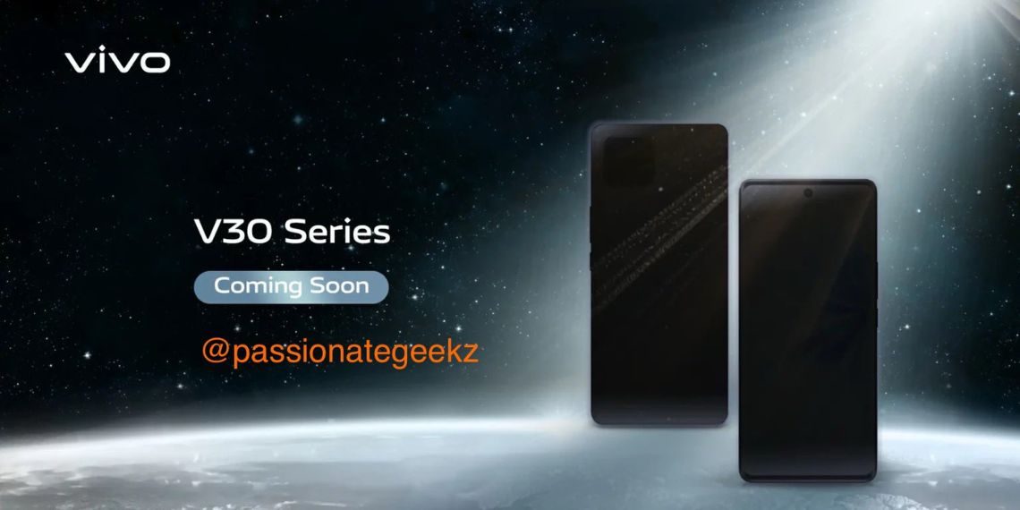 Vivo V30 Series Unveiled in Leaked Poster, Boasting Curved AMOLED Display and Punch-Hole Cutout - Tech News - Updates - Mobile - Gadgets - Before You Take