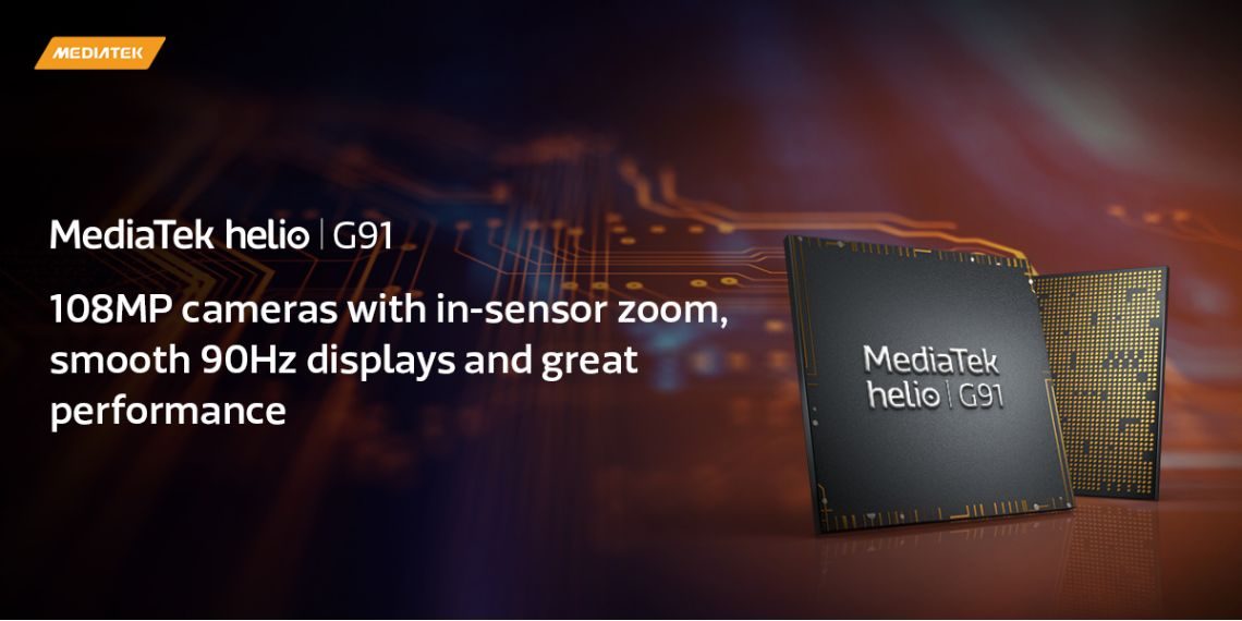 MediaTek Launches Helio G91 SoC Revolutionizing Budget Phones with 108MP Camera, 90Hz Display, and Advanced Gaming Capabilities - Before You Take