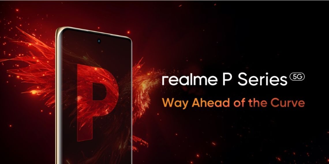 Realme Launches India-Exclusive P-Series for Tech-Savvy Users - Premium Design, Budget-Friendly Prices - Tech News - Updates - Mobile - Before You Take