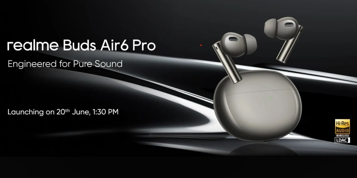 Realme Buds Air 6 Pro Launching in India on June 20 with 50dB ANC, Hi-Fi Audio, and Dual-Device Connection - Tech News - Updates - Before You Take