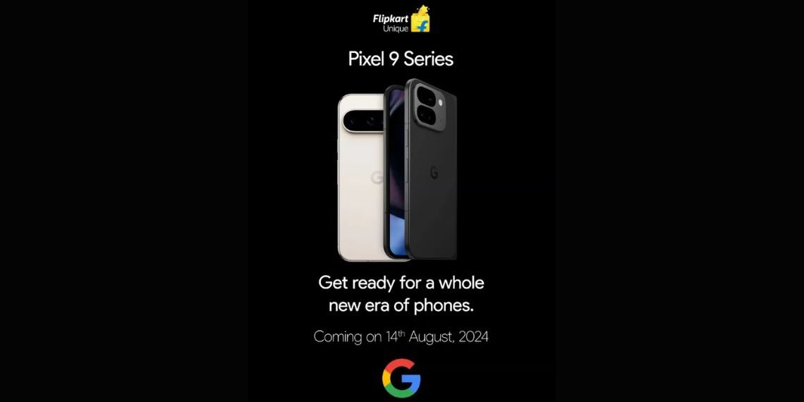 Google Pixel 9 Series, Including First Foldable, Launching in India on August 14th via Flipkart - Specs, Pricing, and Availability - Before You Take
