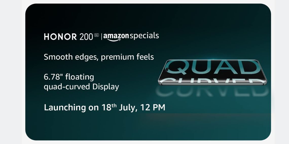 HONOR 200 5G Series Launching in India on July 18 - AI Features, Specifications, Pricing, and Amazon Prime Day Availability - Tech News - Before You Take
