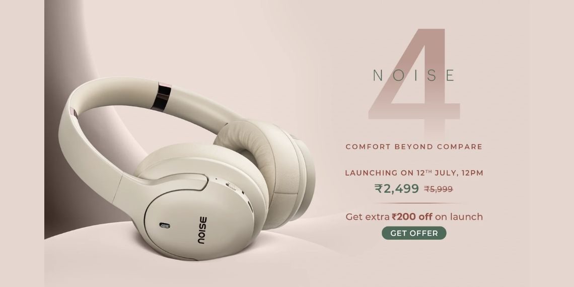 Noise Launches Noise 4 Wireless Headphones in India - 40mm Drivers, Up to 70 Hours Playback, and Priced at Rs 2,499 - Tech News - Before You Take