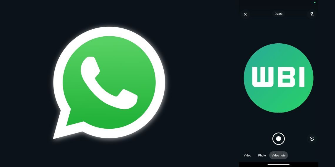 WhatsApp Unveils Advanced Video Notes Feature - Streamlined Recording and Multi-Contact Sharing - Tech News - Software Updates - Before You Take