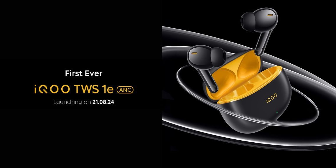 iQOO TWS 1e ANC Earbuds Launching in India on August 21 - Key Features, Specs, Pricing, and Availability Details - Tech News - Updates - Before You Take