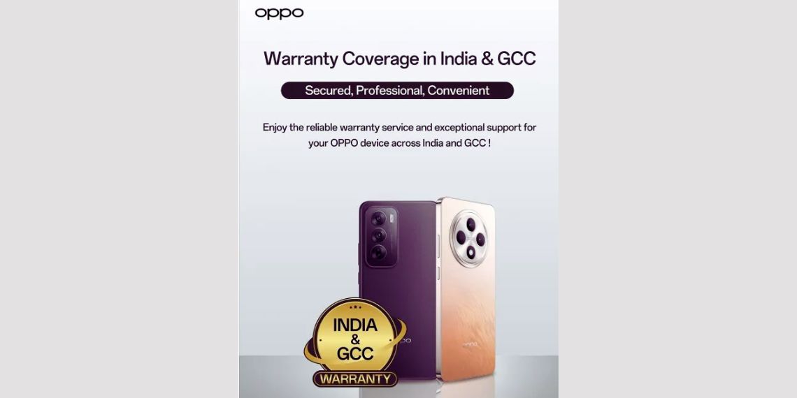 OPPO Launches Cross-Country Warranty for Smartphones in GCC and India Seamless Support for Select Models Across Borders - Before You Take (1)