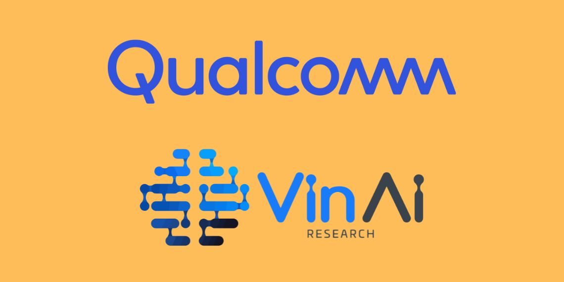 Qualcomm Acquires VinAI’s Gen AI Division to Advance AI in Smartphones, PCs, and Vehicles Tech News Business - Before You Take