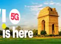 Vodafone Idea 5G Now Live in Delhi NCR with Ericsson Support, Free Unlimited Data on ₹299+ Plans Tech News - Before You Take