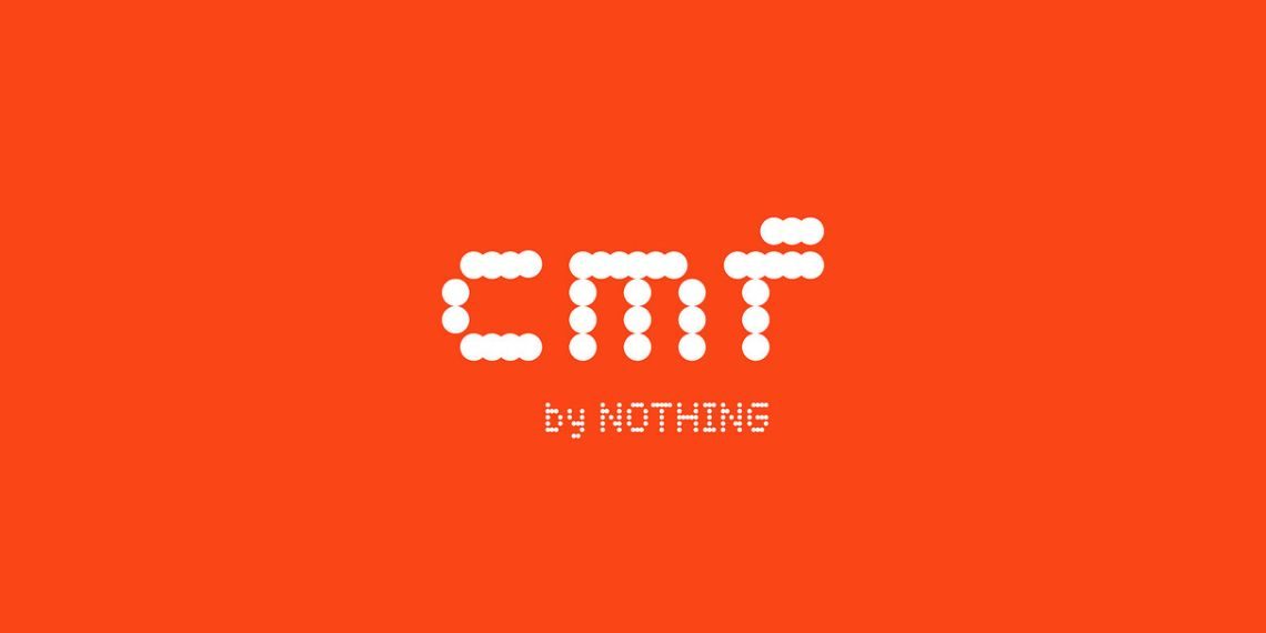 CMF by Nothing Sets Up Global Marketing HQ in India, Hiring Begins for Key Roles in Gurgaon Latest Tech News - Before You Take