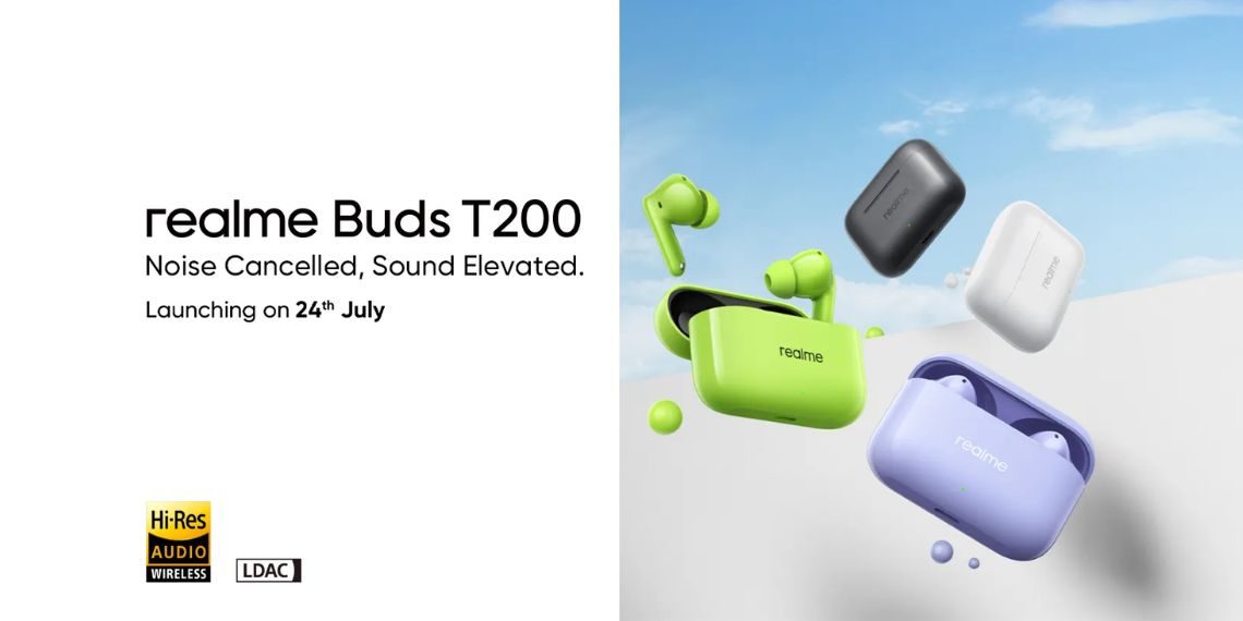 Realme Buds T200 is Launching July 24 with ANC, LDAC, and a 50-hour Battery—budget TWS Users, Don’t Miss This! - Before You Take