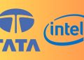 Intel–Tata Semiconductor Pact Announced Massive ₹1.18 Lakh Crore Investment to Boost India’s Chip Manufacturing - Before You Take