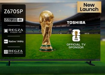 Toshiba Z670SP MiniLED TVs Debut in India 144Hz Refresh Rate, Dolby Vision & Atmos, Up to 100-Inch Display Starting at Rs. 64,990 - Before You Take