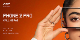 CMF Phone 2 Pro Launching April 28 with Segment-First 50MP Telephoto Camera and Dimensity 7300 Pro SoC
