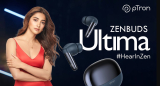 pTron Zenbuds Ultima: Feature-Packed TWS Earphones with Hybrid ANC Launched in India